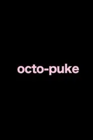 octo-puke movie poster