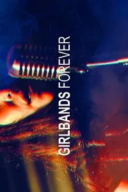 Girlbands Forever tv show poster