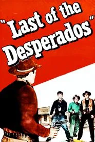 Last of the Desperados movie poster
