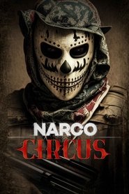 Narco Circus tv show poster