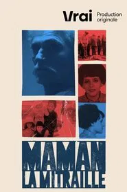 Maman la mitraille tv show poster