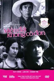 Miền Đất Không Cô Đơn movie poster