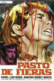 Pasto de fieras movie poster
