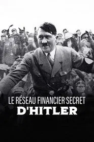 Le réseau financier secret d'Hitler tv show poster