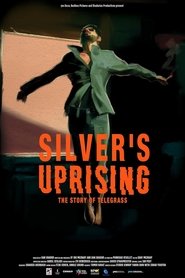 Silver's Uprising movie poster