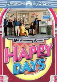 Happy Days: 30th Anniversary Reunion movie poster