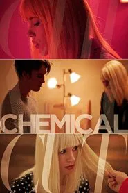 Chemical Cut movie poster