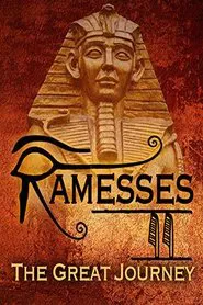 Ramesses II: The Great Journey movie poster