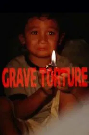 Grave Torture movie poster