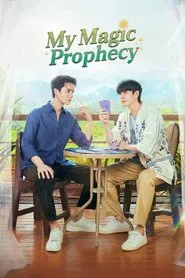 My Magic Prophecy tv show poster