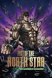 Poster do filme Hokuto no Ken: Zero Kenshiro Den
