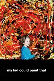My Kid Could Paint That movie poster
