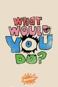 What Would You Do? tv show poster