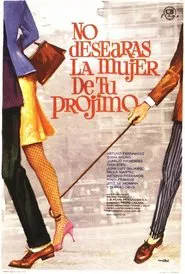 No desearás la mujer de tu prójimo movie poster