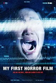 My First Horror Film movie poster
