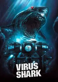 Virus Shark movie poster