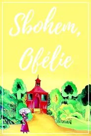 Goodbye, Ophelia movie poster