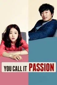 You Call It Passion movie poster