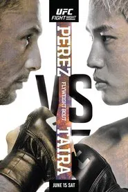 UFC on ESPN 58: Perez vs. Taira movie poster