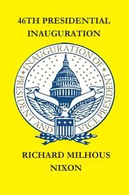 The Inauguration of Richard M. Nixon movie poster