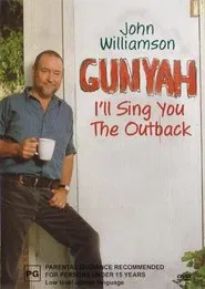 John Williamson: Gunyah movie poster