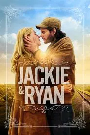 Jackie & Ryan movie poster