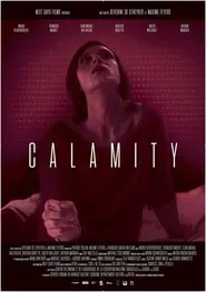 Calamity movie poster