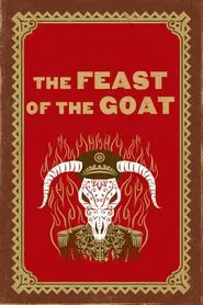 The Feast of the Goat movie poster