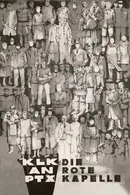 KLK Calling PTZ – The Red Orchestra movie poster