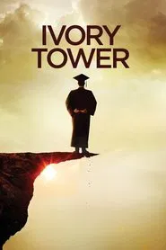 Ivory Tower movie poster