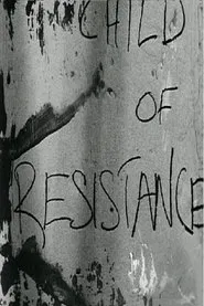 Child of Resistance movie poster