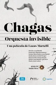 Chagas, orquesta invisible movie poster
