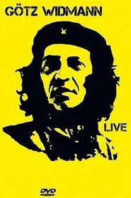 Götz Widmann: Live movie poster