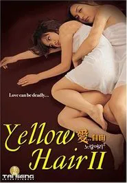 Yellow Hair 2 movie poster
