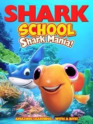 Shark School: Shark Mania movie poster