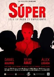Súper movie poster