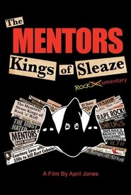 Poster do filme The Mentors: Kings of Sleaze Rockumentary
