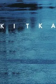 Kitka - a poem in living water movie poster