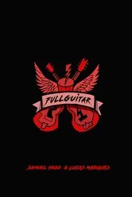 Fullguitar - O Primeiro Hit movie poster