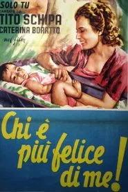 Chi è più felice di me! movie poster