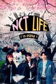 Poster da série NCT Life in Osaka