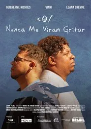 Poster do filme Nunca me Viram Gritar