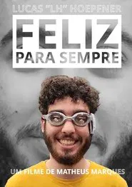 Feliz Para Sempre movie poster