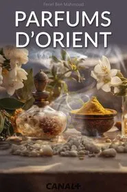 Parfums d'Orient movie poster