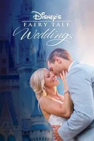 Disney's Fairy Tale Weddings tv show poster