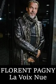 Poster do filme Florent Pagny, la voix nue