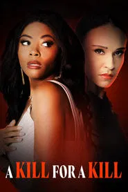 A Kill for a Kill movie poster