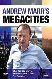 Andrew Marr's Megacities tv show poster