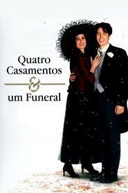 Poster do filme Quatro Casamentos e um Funeral