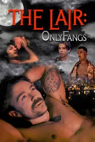 The Lair: Only Fangs tv show poster